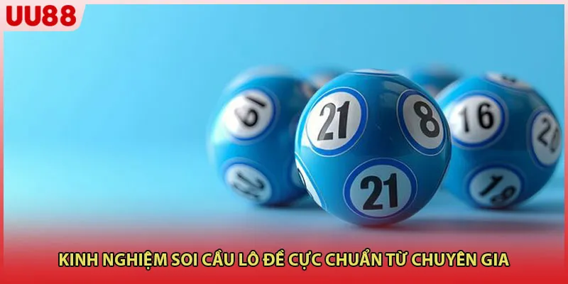 Kinh nghiệm soi cầu lô đề cực chuẩn từ chuyên gia